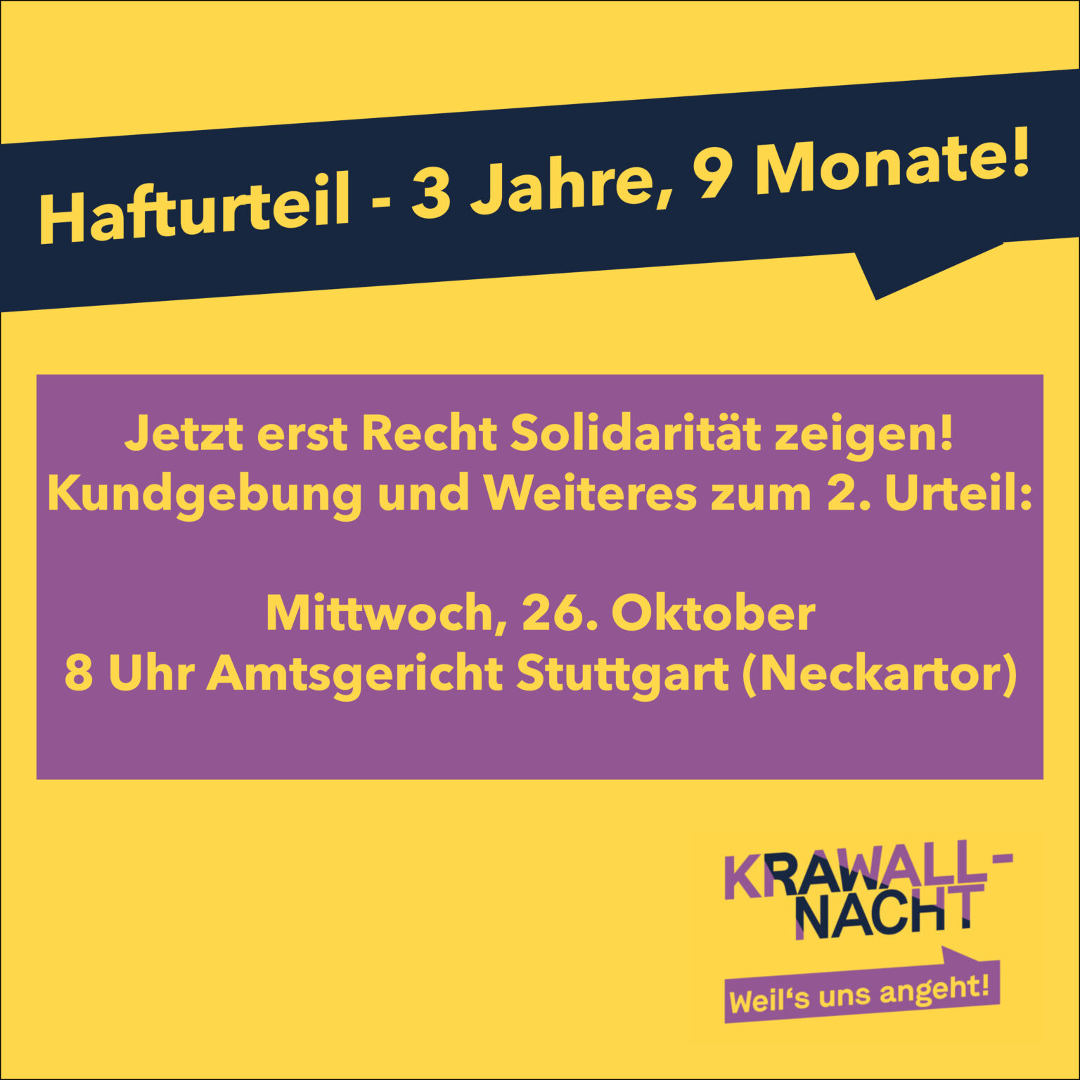 1. Urteil zu 3 Jahren 9 Monaten Haft – Alle zur Solikundgebung am 26.10.