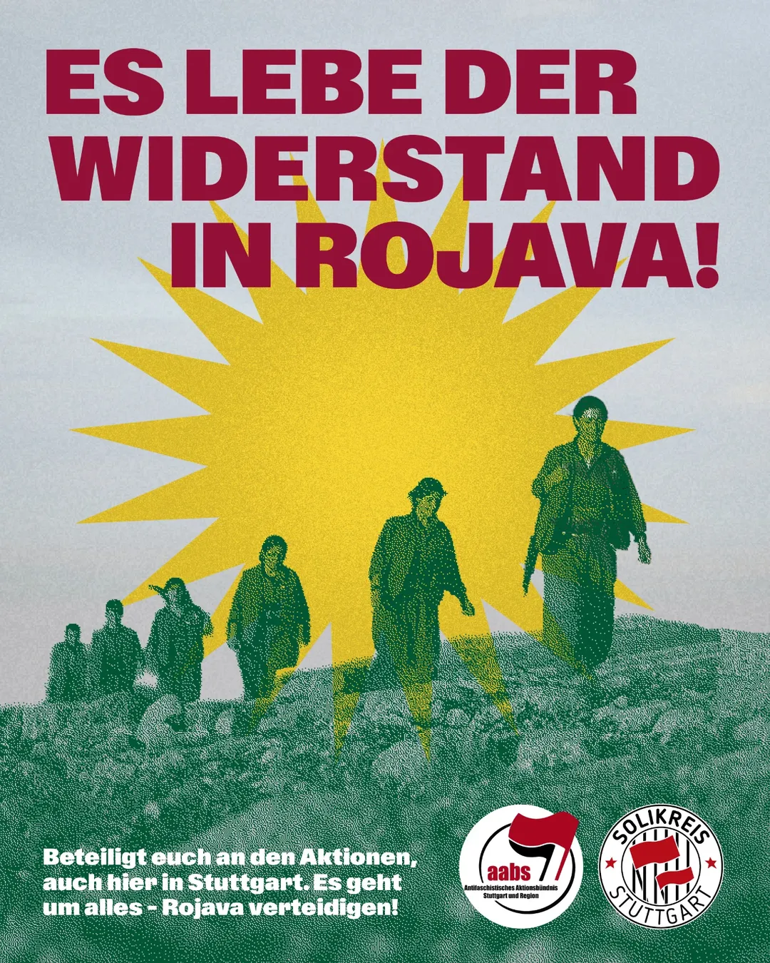 Gemeinsam die Revolution in Rojava verteidigen!
