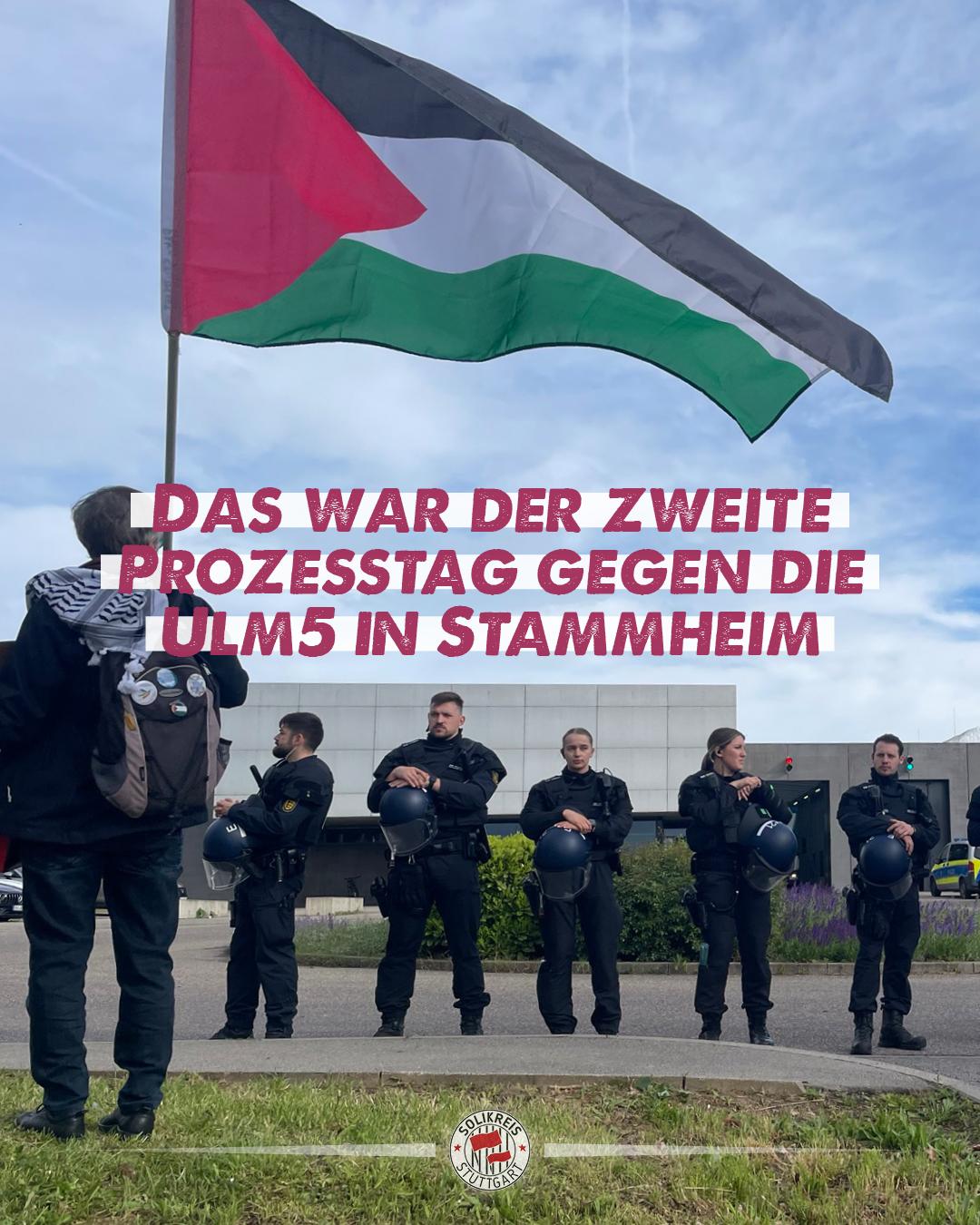 Bericht zum 2. Prozesstag der Ulm 5